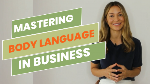 Mastering Body Language in Business to Turbocharge Your Career